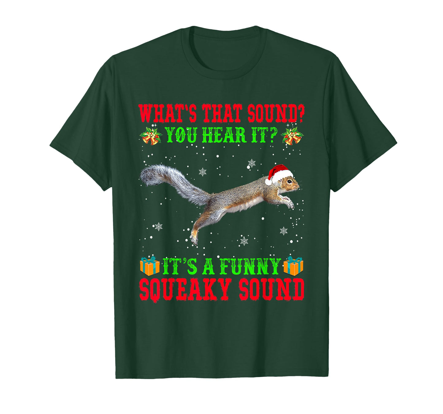 It's A Funny Squeaky Sound Shirt Christmas Squirrel Pajamas T-Shirt