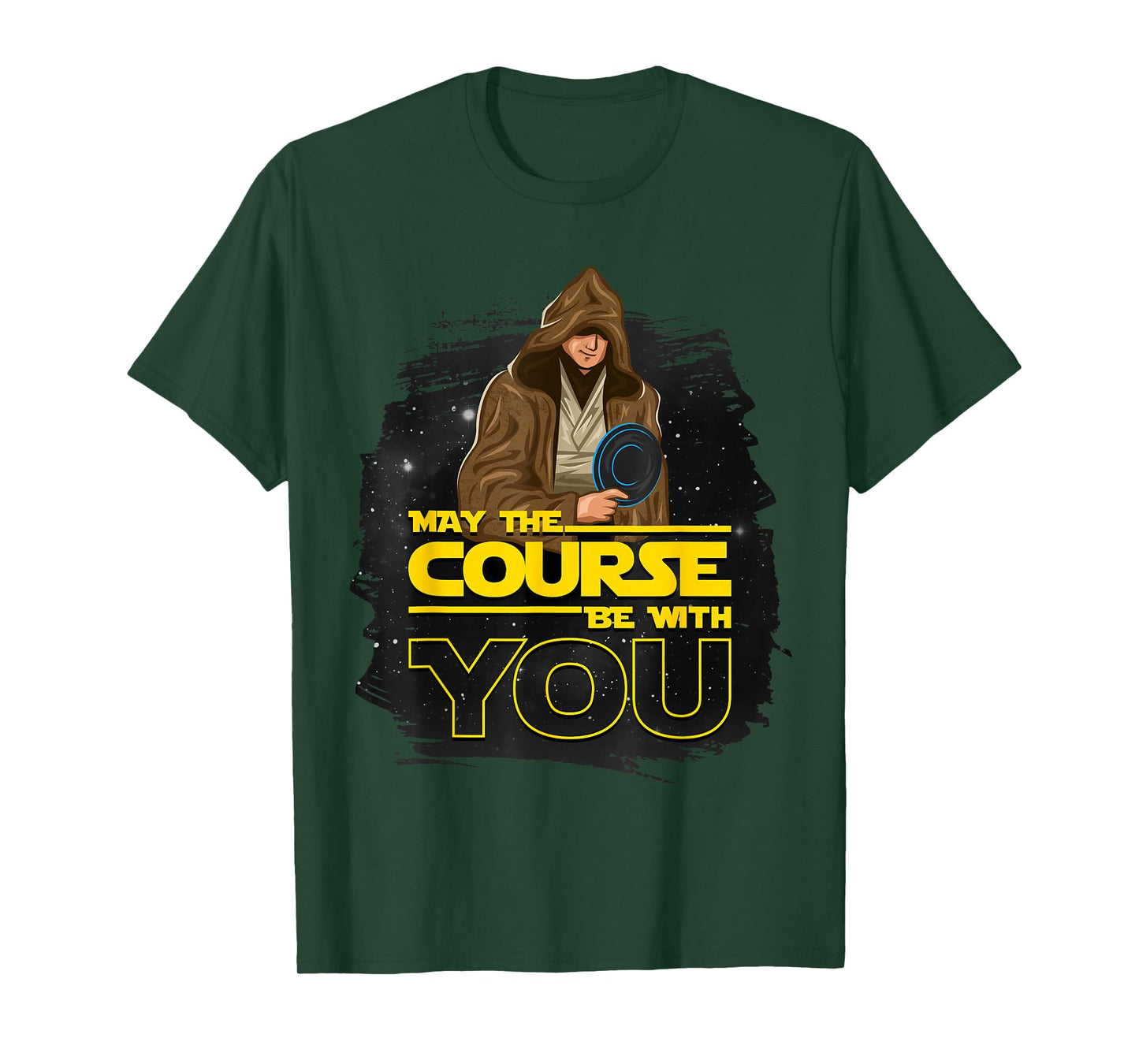 Disc Golf T Shirt "May the Course Be with You" Men & Women T-Shirt