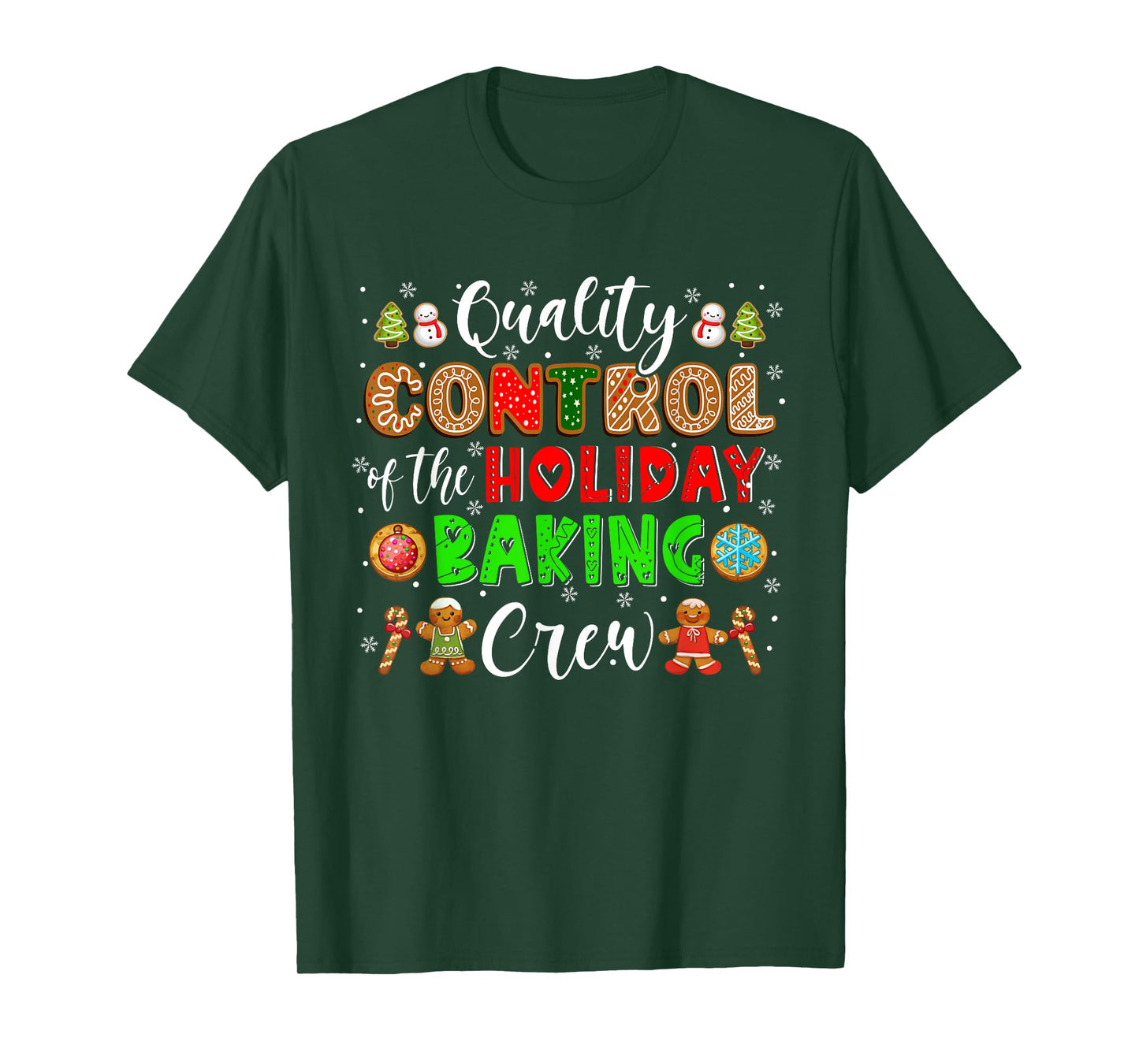Quality Control Of The Holiday Baking Crew Xmas Cookie Lover T-Shirt