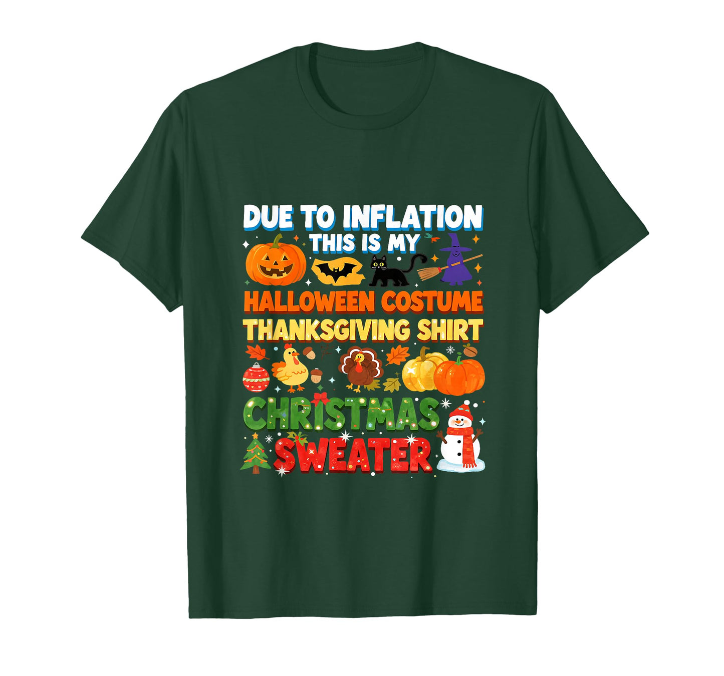 Due to Inflation Funny Holiday Costume Sweater T-Shirt