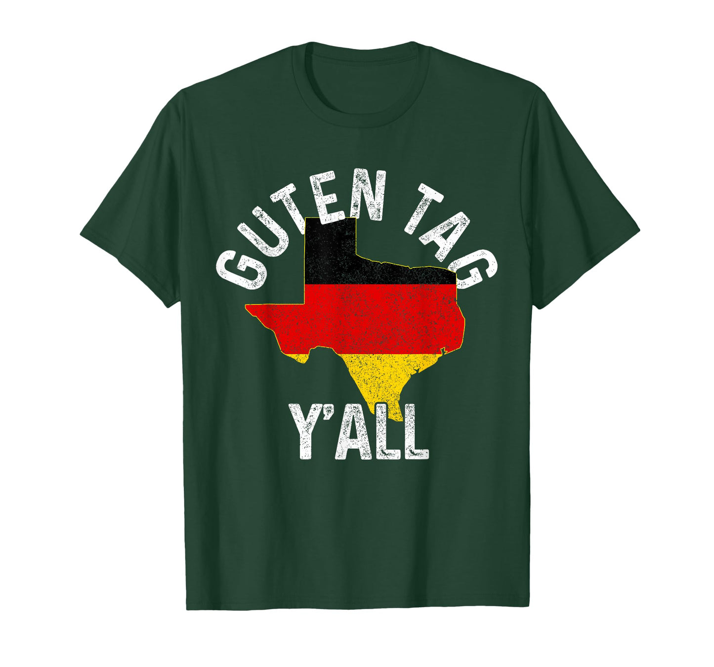 Guten Tag Y'all Funny Texas Germany Oktoberfest German Gift T-Shirt