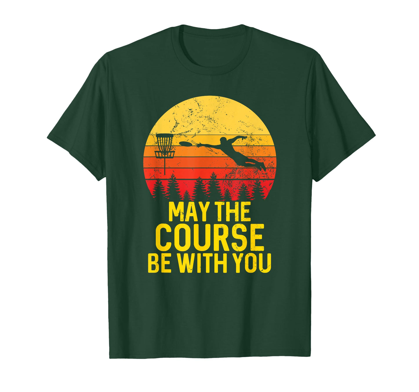 Disc Golf Frisbee Golf May the Course Be With You Men Women T-Shirt