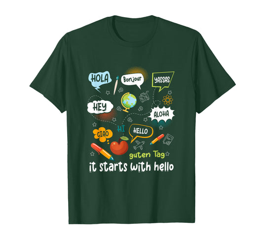 Friendship Inclusion Language Teacher It Starts With Hello T-Shirt