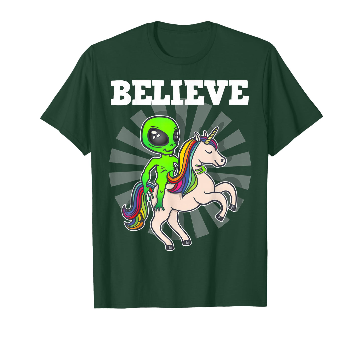 Believe Space Alien Riding Unicorn Funny Gift T-Shirt