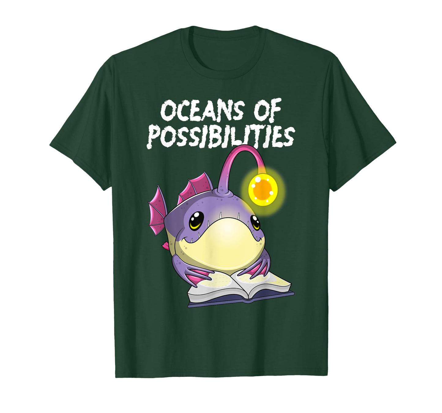 Oceans Of Possibilities Anglerfish Deep Sea Creature Fish T-Shirt