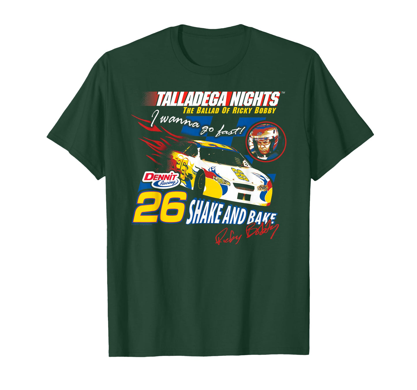Talladega Nights Dennit 26 I Wanna Go Fast Racing Movie T-Shirt
