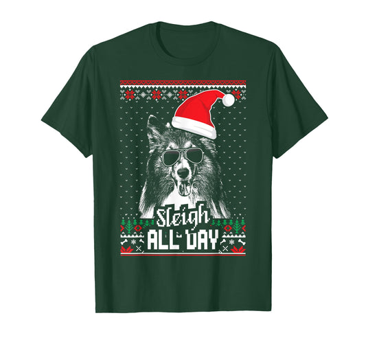 Sleigh all Day Funny Shetland Sheepdog Christmas T-Shirt