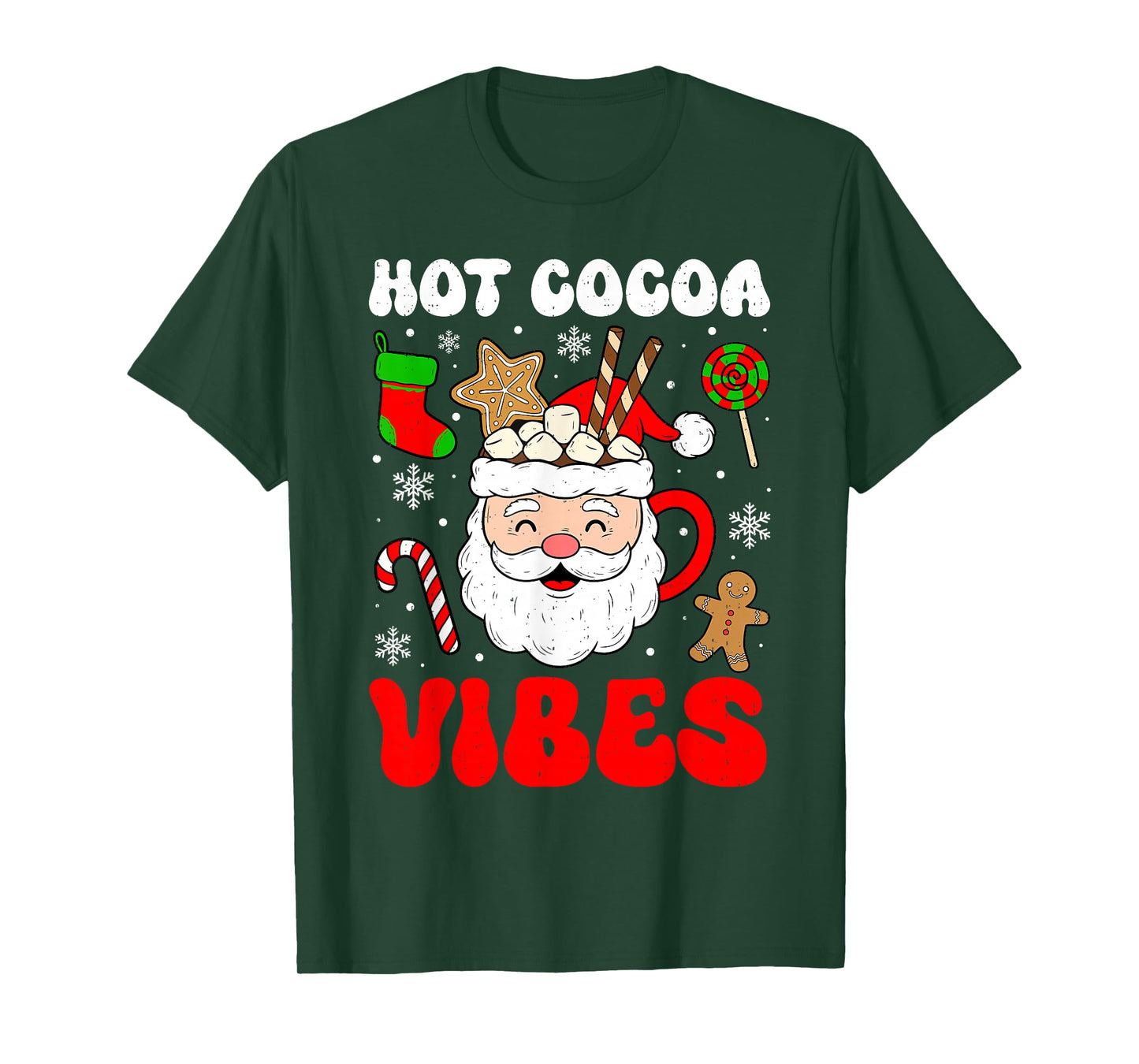 Hot Cocoa Vibes Chocolate Christmas Xmas Cozy Festive T-Shirt