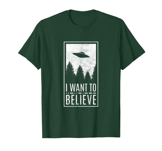 I Want To Believe UFO Alien Conspiracy Believer T-Shirt