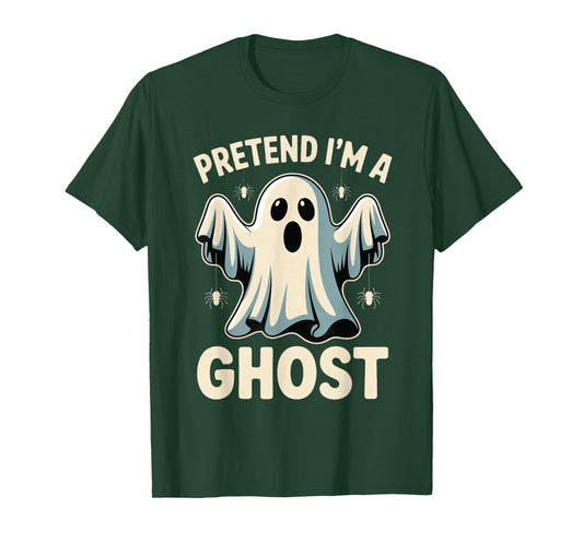 Pretend I'm A Ghost Funny Lazy Halloween Costume Spooky T-Shirt
