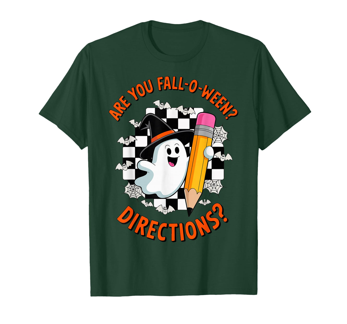 are You Fall O Ween Directions Teacher Halloween Boo Ghost T-Shirt