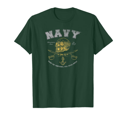 NAVY DAMN THE TORPEDOES, FULL SPEED AHEAD T-Shirt