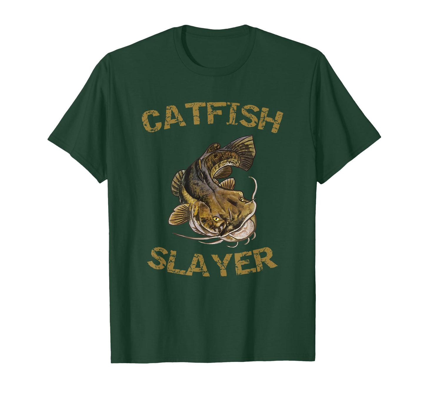 Catfish Slayer T-Shirt for Catfish Fisherman