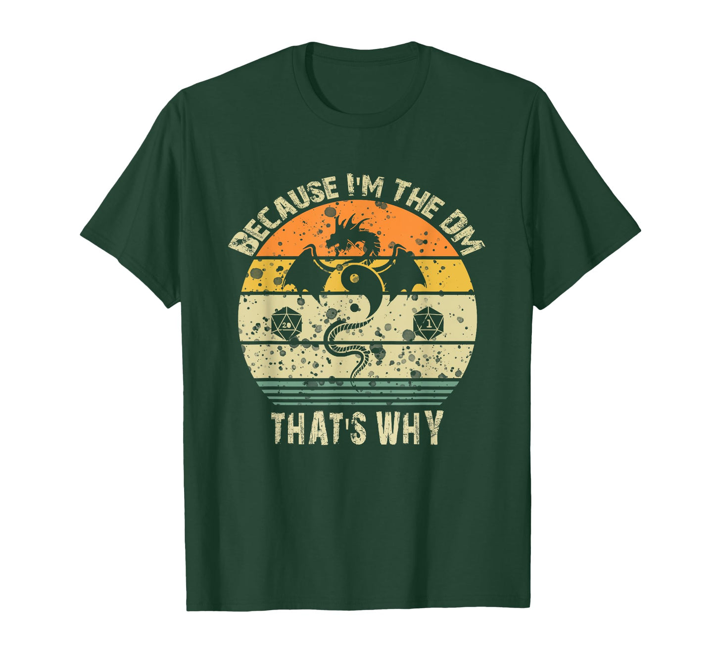 Walk The Hound Co. Because I'M the DM that's Why Humor Gamer T-Shirt - Black, Unisex-Adults, Short Sleeve, Small