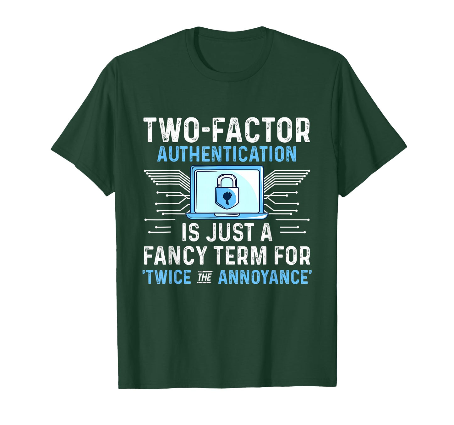 Cyber Security Expertise Hacking Cybercrime Tech Hacker T-Shirt