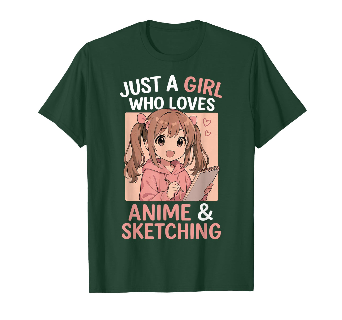 Just A Girl Who Loves Anime and Sketching T-Shirt