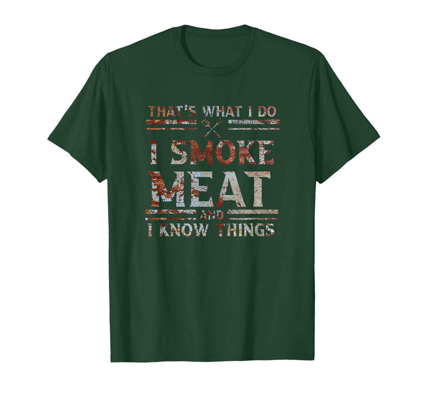 That's What I Do I Smoke Meat I Know Things BBQ Master T-Shirt