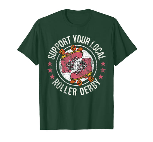 Roller Derby Gifts & Tees - Support Your Local Roller Derby Black Short Sleeve Modern Classic Crew Neck T-Shirt