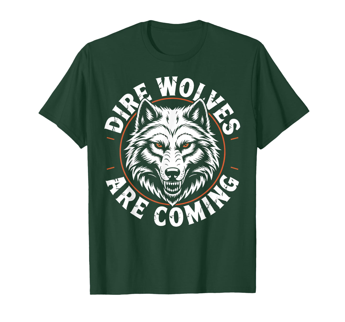 Dire Wolves Are Coming Wolf White Wolf Animal Dire Wolf T-Shirt