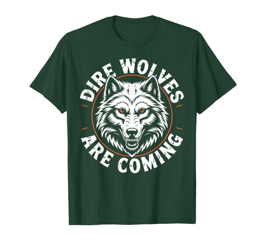 Dire Wolves Are Coming Wolf White Wolf Animal Dire Wolf T-Shirt