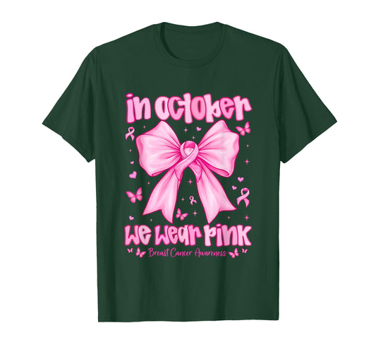 In October We Wear Pink Breast Cancer Awareness Coquette Bow T-Shirt