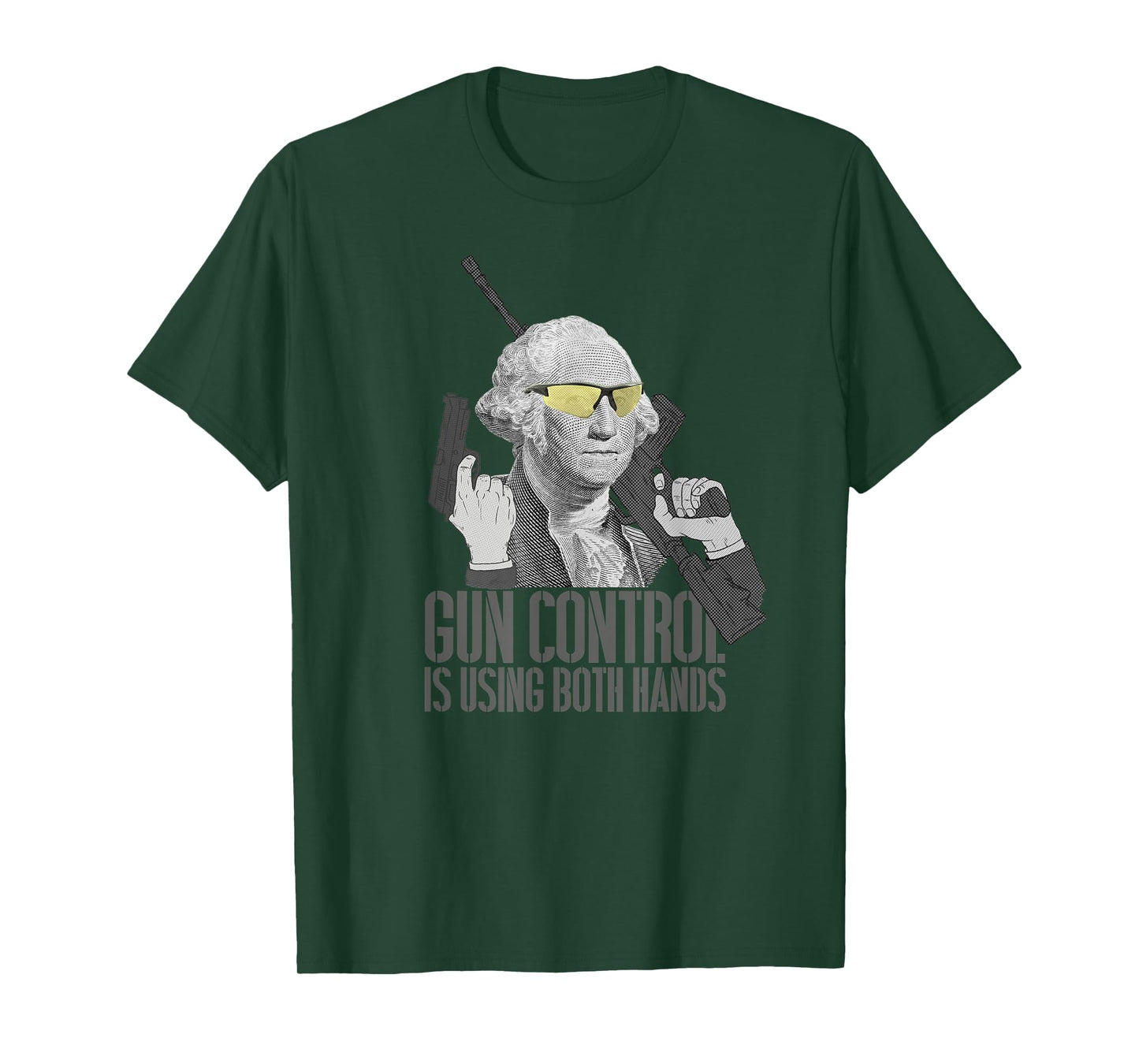 Gun Control Is Using Both Hands George Washington Funny Gun T-Shirt