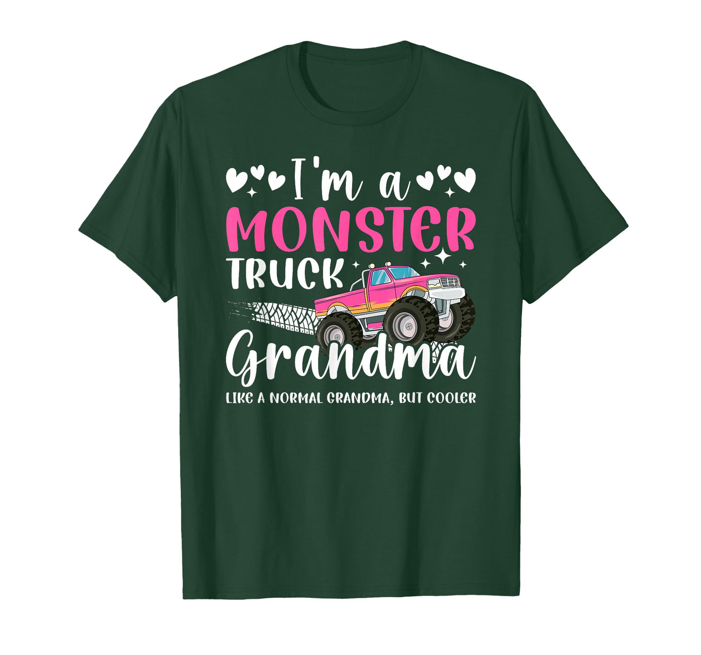 I'm A Monster Truck Grandma Monster Truck Grandmother T-Shirt