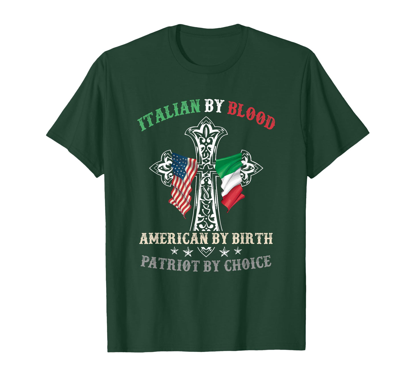 Italian by Blood American by Birth Patriot by Choice Cool T-Shirt