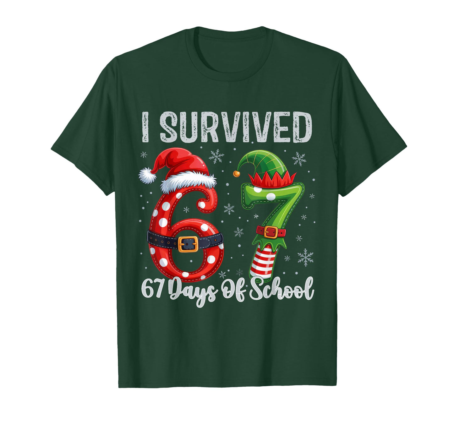 I Survived 67 Days of School Six Seven Meme Funny Santa Elf T-Shirt
