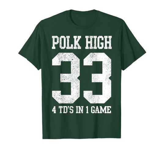 Polk High Football 4 Touchdowns Funny Men's T-Shirt