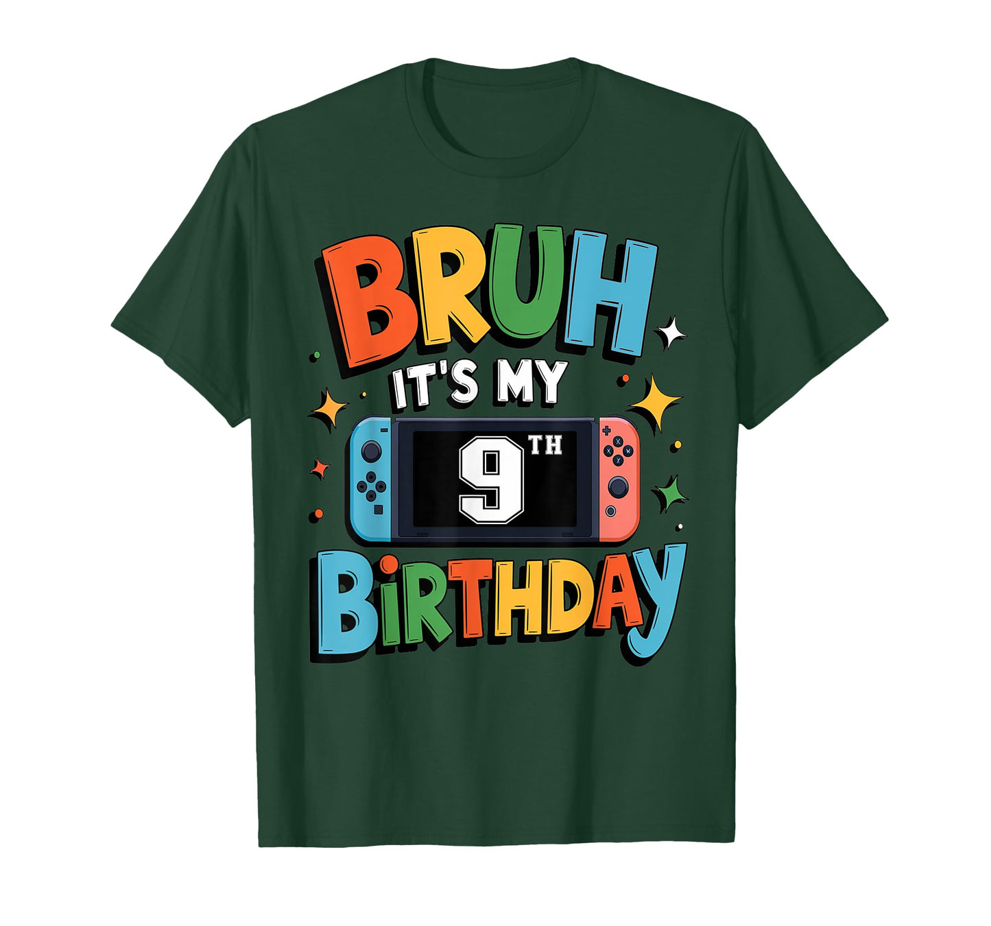 Bruh It's My 9th Birthday Video Game For Boys Girls T-Shirt