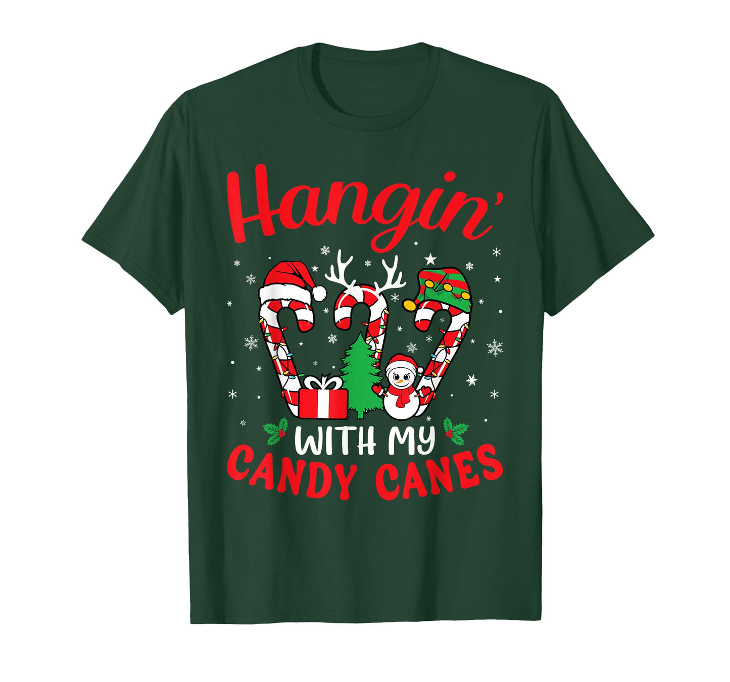 Hangin With My Candy Canes Funny Christmas Holiday Men Women T-Shirt