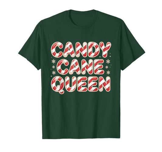 Candy Cane Queen FUUNY Christmas Xmas Holiday Women T-Shirt