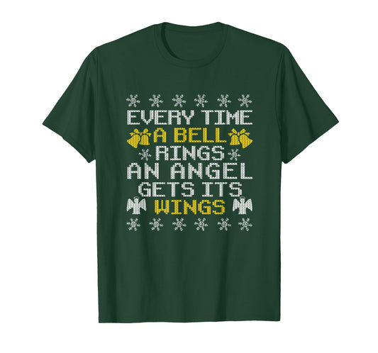 Every Time A Bell Rings An Angel Gets Its Wings Christmas T-Shirt