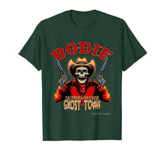 Bodie California Gold Rush Mining Ghost Town Keepsake T-Shirt