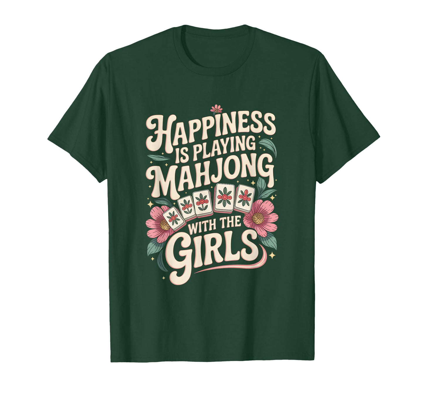 Funny Mahjong Cool Happiness is Playing Mahjong with Girls T-Shirt