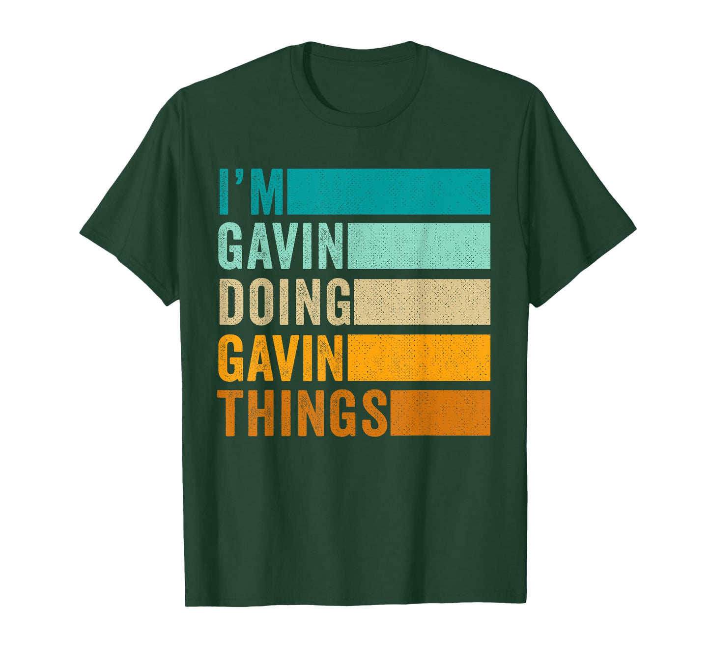 I'm Gavin Doing Gavin Things T-Shirt