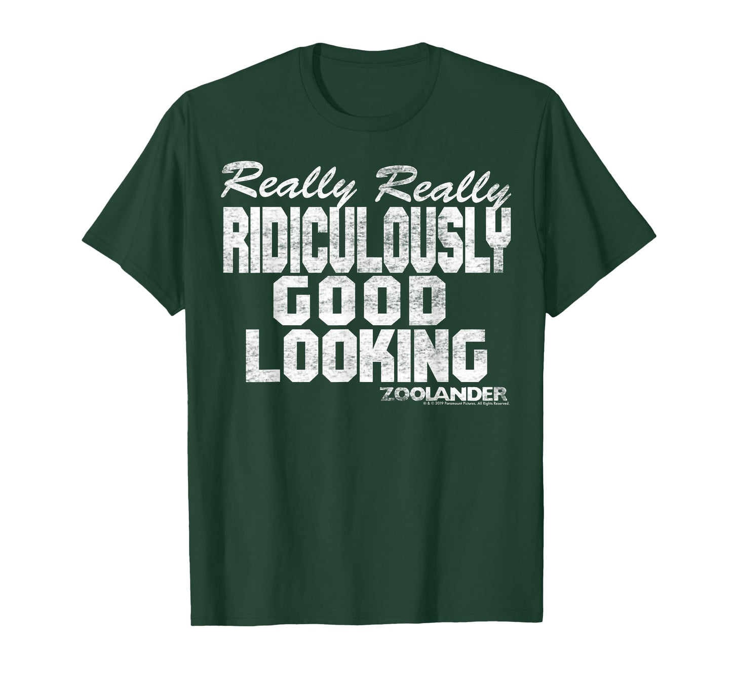Zoolander Really Really Ridiculously Good Looking Text Quote T-Shirt