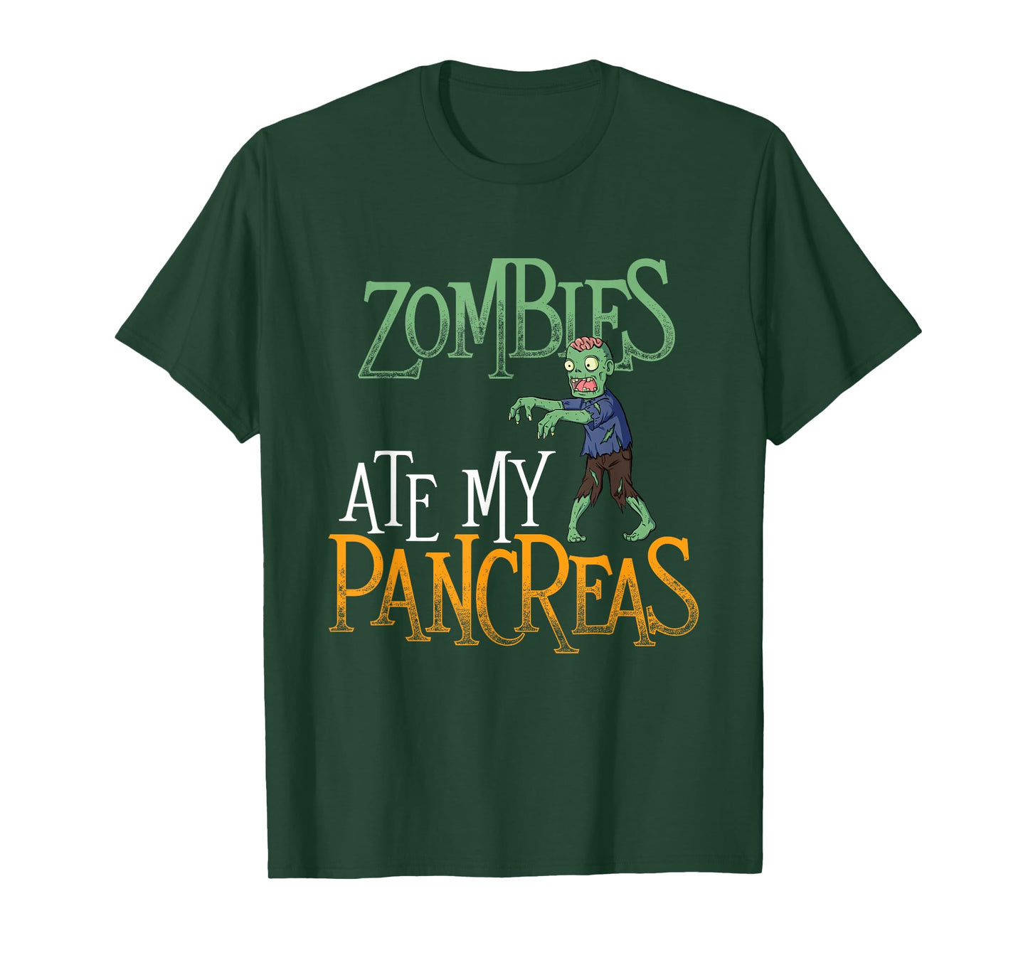 Zombies Ate My Pancreas - T1D Diabetic Diabetes Awareness T-Shirt