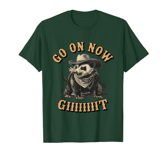 Western Country Vintage Cowboy Opossum Go On Now Git T-Shirt