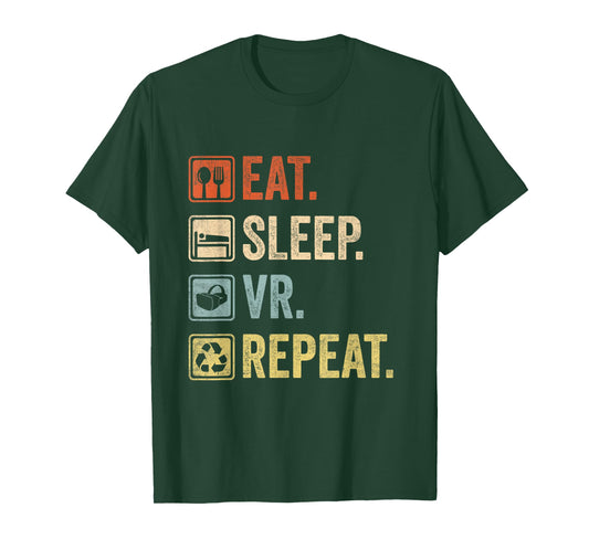 Eat Sleep VR Repeat Vintage Gamer Gaming Virtual Reality T-Shirt