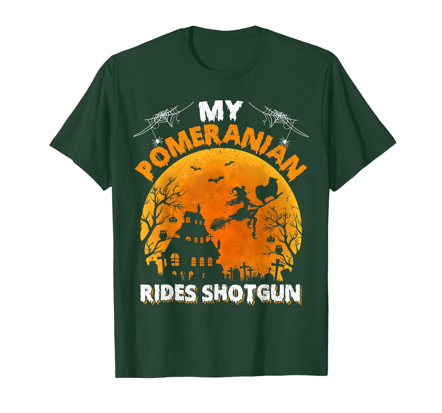 My Pomeranian Ride Shotgun Funny Pomeranian Dog Halloween Men Women Kids T-Shirt