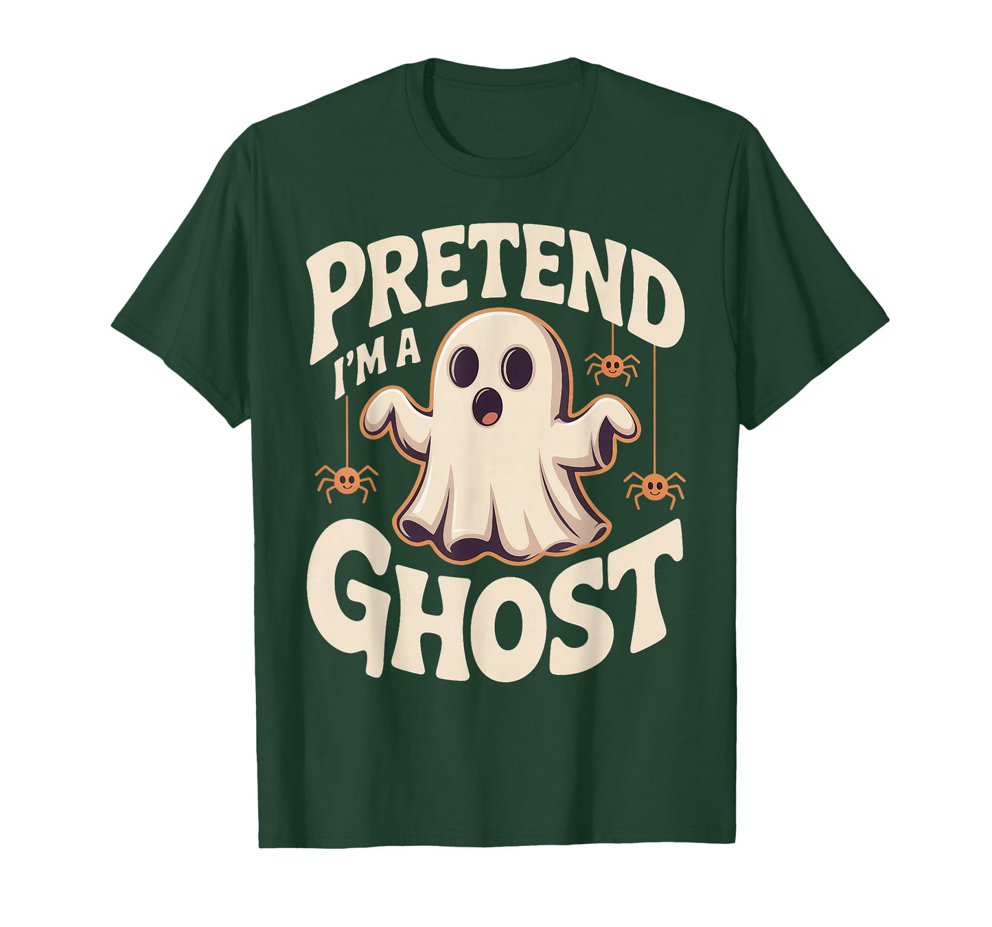 Pretend I'm A Ghost Funny Lazy Halloween Ghost Costume T-Shirt