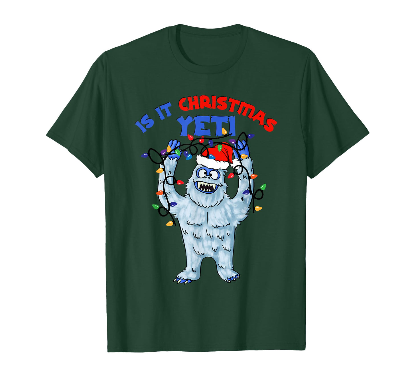 Abominable Snowman Is It Christmas Yeti Monster Holiday T-Shirt
