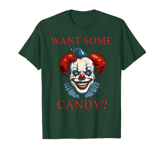 Want Some Candy Scary Evil Clown Halloween Costume T-Shirt