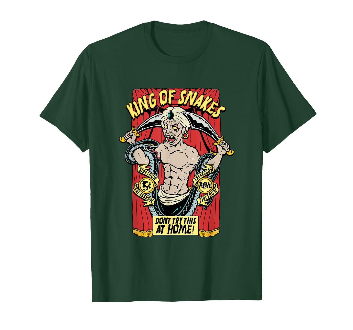 Snake Charmer King of Snakes Carnival Sideshow Circus Freak T-Shirt