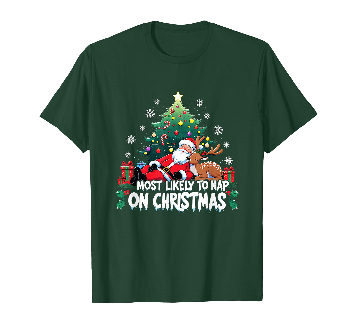 Most Likely to Nap On Christmas Funny Holiday T-Shirt