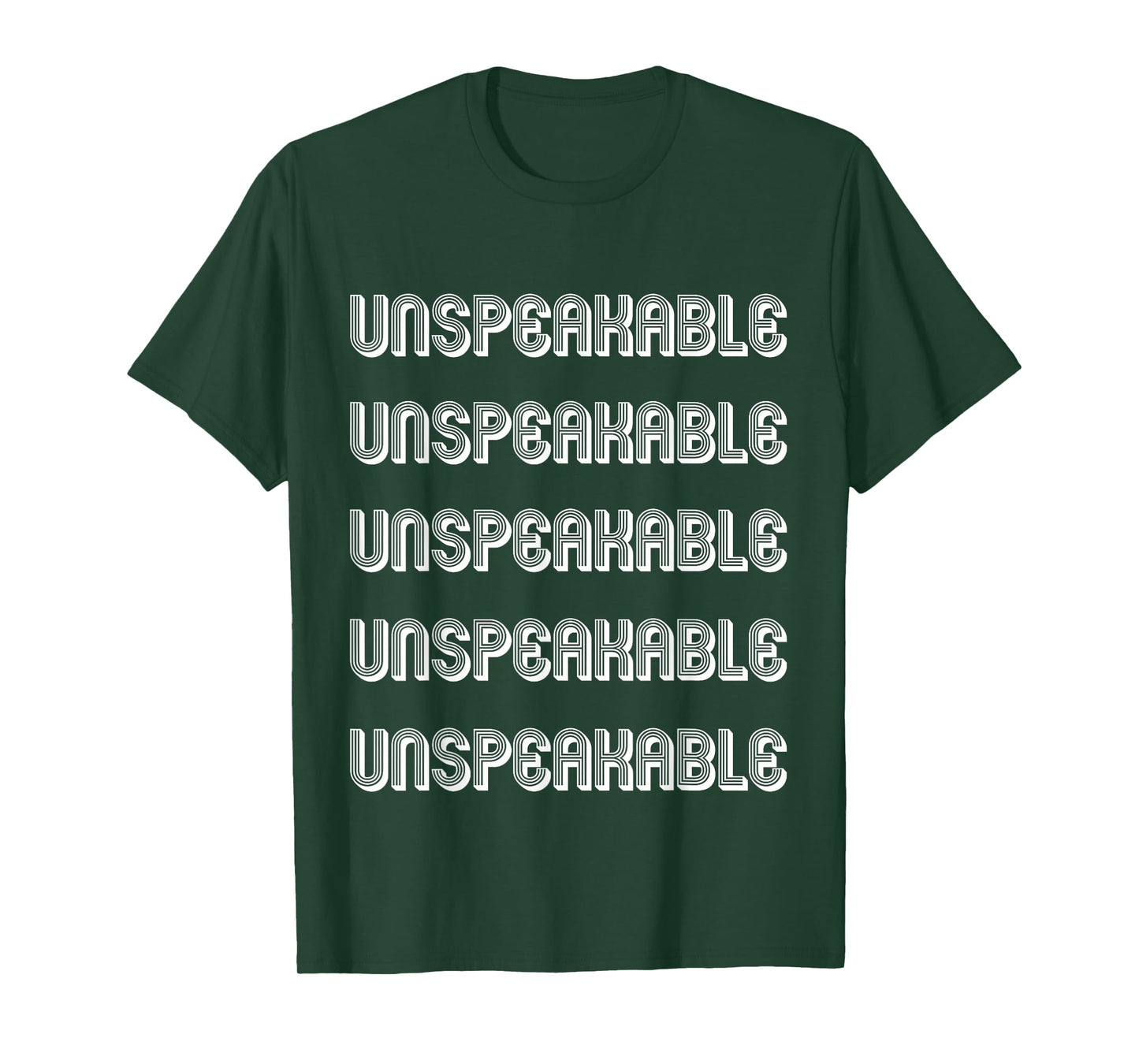Unspeakable T-Shirt