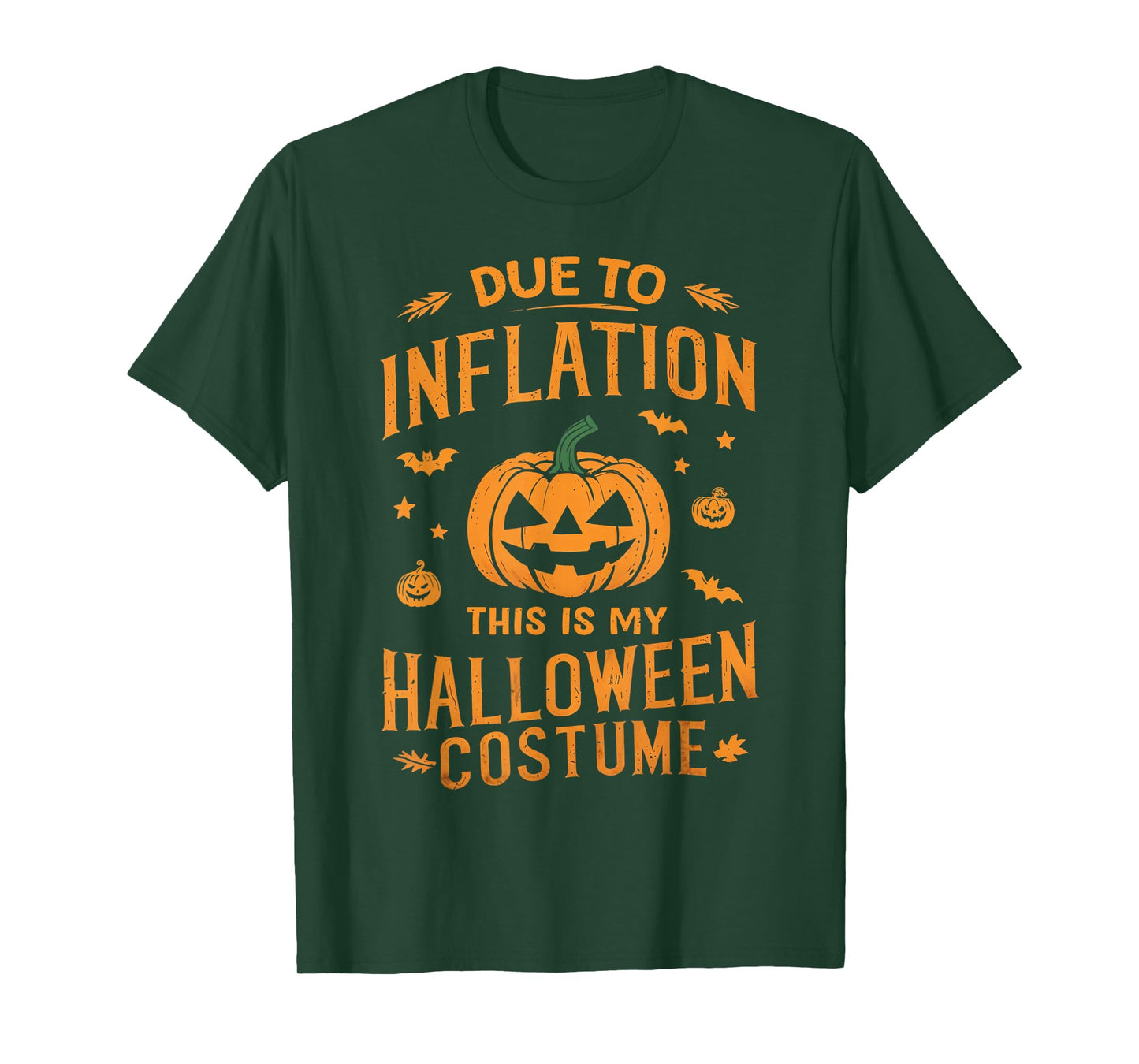 Due To Inflation this is my Halloween Costume T-Shirt