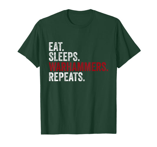 Vintage Eat Sleeps Warhammers Repeats Funny T-Shirt